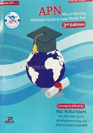 APN MSc in Nursing Admission Guide And Super Model Test